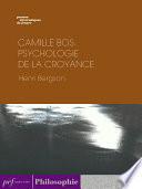Camille BOS. — Psychologie de la croyance