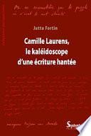 Camille Laurens, le kaléidoscope d’une écriture hantée
