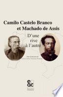 Camilo Castelo Branco et Machado de Assis