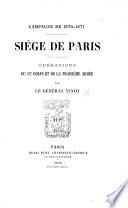Campagne de 1870-1871. Siége de Paris. Opérations du 13e Corps et de la Troisième Armée. (With Atlas.).