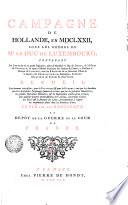 CAMPAGNE DE HOLLANDE, EN MDCLXXII, SOUS LES ORDRES DE MR. LE DUC DE LUXEMBOURG