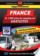 CAMPING CAR : Nouveau Guide FRANCE des aires de camping-car GRATUITES
