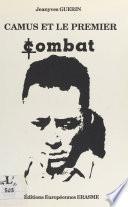 Camus et le premier «Combat», 1944-1947