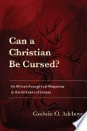 Can a Christian Be Cursed?