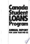 Canada Student Loans Program, Annual Report