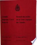 Canada Supreme Court Reports