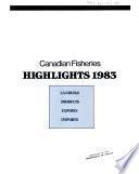 Canadian Fisheries Highlights