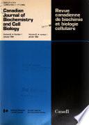 Canadian Journal of Biochemistry and Cell Biology