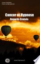 Cancer et Hypnose - Regards croisés