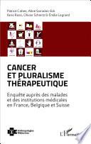 Cancer et pluralisme thérapeutique