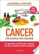 Cancer : être acteur de votre traitement