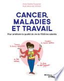 Cancer, maladies et travail