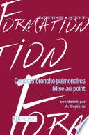 CANCERS BRONCHO-PULMONAIRES : mise au point