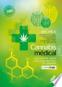 Cannabis Médical - Édition Poche