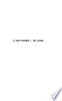 Cap-vert, 25 ans