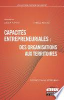 Capacités entrepreneuriales : des organisations aux territoires