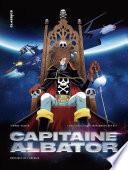Capitaine Albator - Mémoires de l'Arcadia - Tome 1