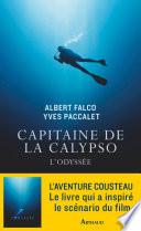Capitaine de la Calypso. L'Odyssée