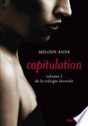 Capitulation volume 1 de la trilogie Surrender