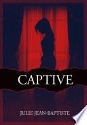 Captive