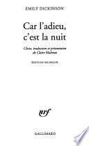 Car l'adieu, c'est la nuit