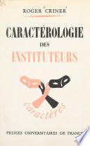 Caractérologie des instituteurs