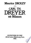 Carl Th. Dreyer né Nilsson