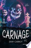 Carnage - Tome 1
