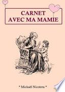 Carnet Avec Mamie