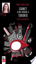Carnet d'une urbaine à Toronto