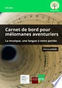 Carnet de bord pour mélomanes aventuriers