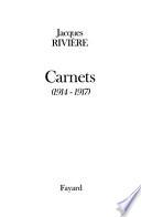 Carnets, 1914-1917