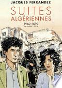 Carnets d'Orient (Tome 2) - Suites algériennes