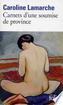 Carnets d'une soumise de province