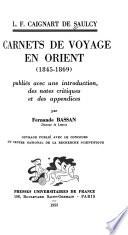Carnets de voyage en Orient, 1845-1869