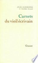 Carnets du vieil écrivain