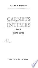 Carnets intimes: 1894-1949