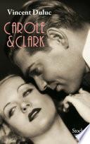 Carole & Clark