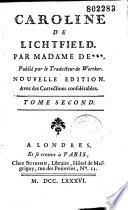 Caroline de Lichtfield. Par Madame de Montolieu
