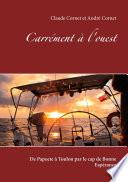Carrément à l'ouest