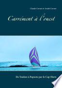 Carrément à l'ouest
