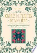 Carrés de plantes de sorcière