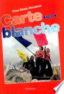 Carte Blanche. Øvebog