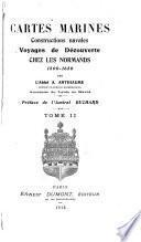 Cartes marines, constructions navales, voyages de découverte chez les Normands, 1500-1650