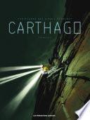 Carthago - Intégrale numérique T1 a 3