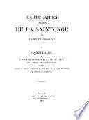 Cartulaires inédits de la Saintonge