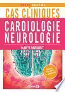 Cas cliniques en cardiologie et neurologie