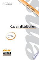 Cas en distribution
