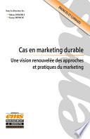 Cas en marketing durable