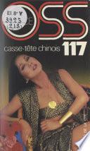 Casse-tête chinois pour OSS 117